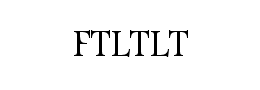 FTLTLT